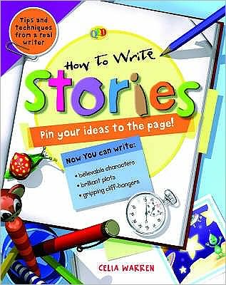 Cover for Celia Warren · How to Write... Stories (Taschenbuch) (2008)