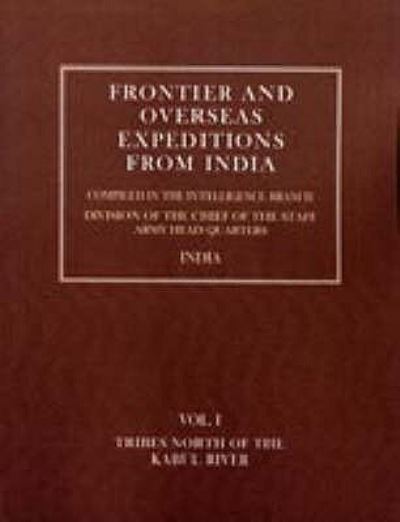 Cover for Intelli Branch Amy · Frontier and Overseas Expeditions from India (Tribes North of the Kabul River) (Taschenbuch) [Reprint from Original 1907 edition] (2006)