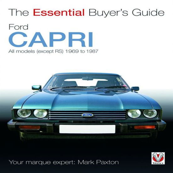 Cover for Mark Paxton · Ford Capri: The Essential Buyer’s Guide - Essential Buyer's Guide (Paperback Bog) (2009)