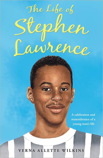 Cover for Verna Allette Wilkins · The Life of Stephen Lawrence (Paperback Book) (2012)