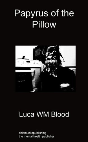 Cover for Luca WM Blood · Papyrus of the Pillow (Paperback Book) (2011)
