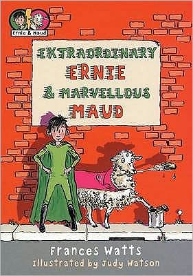 Cover for Frances Watts · Extraordinary Ernie and Marvellous Maud: Middle Bears - Reading with Confidence (Paperback Book) (2009)