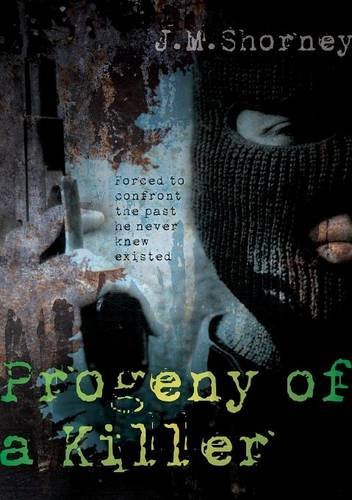 Cover for J M Shorney · Progeny of a Killer (Paperback Book) (2014)