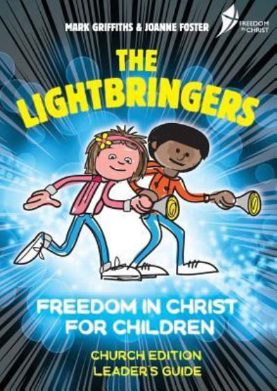 Cover for Revd Dr Mark Griffiths · The Lightbringers Church Edition Leader's Guide: British English Version (Paperback Book) (2019)