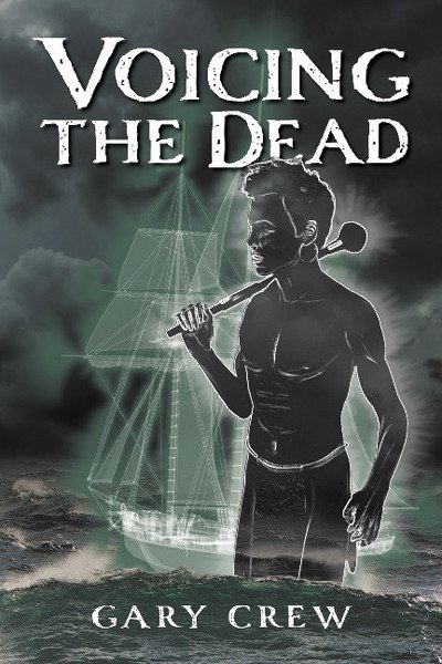 Cover for Gary Crew · Voicing the Dead (Paperback Book) (2015)