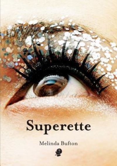 Cover for Melinda Bufton · Superette (Paperback Book) (2018)