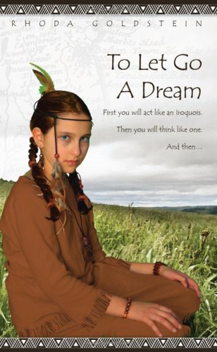 Cover for Rhoda Goldstein · To Let Go a Dream (Taschenbuch) (2007)