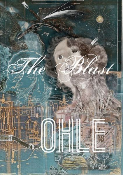 Cover for David Ohle · The Blast (Paperback Book) (2014)