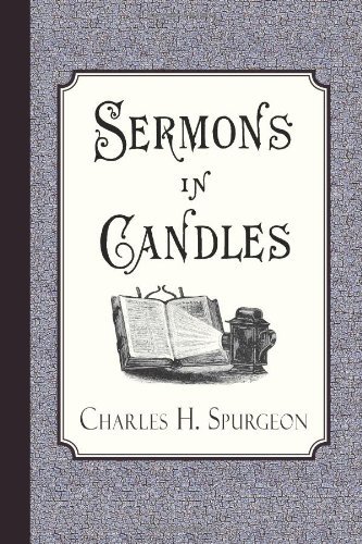 Cover for Charles H. Spurgeon · Sermons in Candles (Pocketbok) (2014)