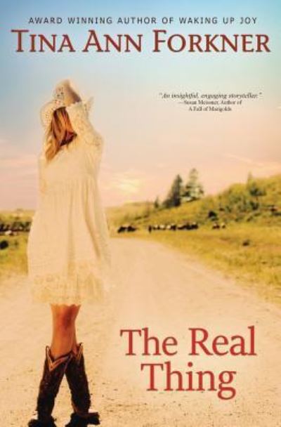 Cover for Tina Ann Forkner · The Real Thing (Paperback Book) (2016)