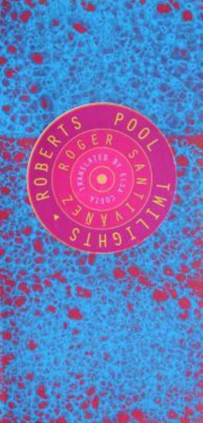 Cover for Roger Santivanez · Roberts Pool Twilights (Paperback Book) (2017)