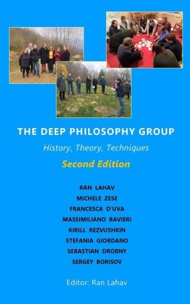 Cover for Ran Lahav · The Deep Philosophy Group (2nd Edition) (Taschenbuch) (2019)