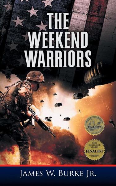 Cover for James Burke · The Weekend Warriors (Book) (2018)