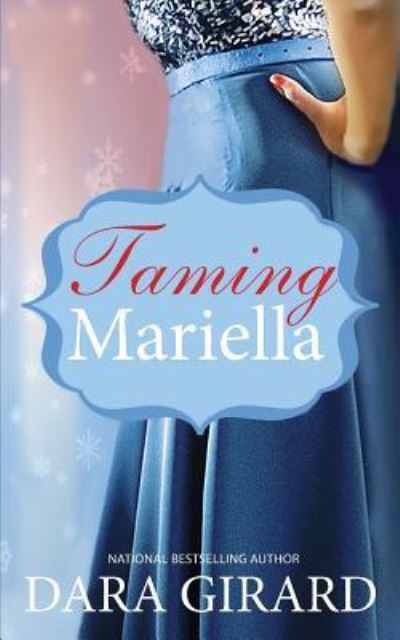 Cover for Dara Girard · Taming Mariella - Duvall Sisters (Paperback Book) (2018)