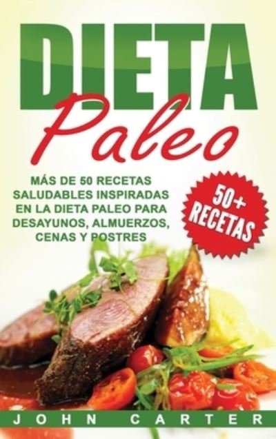 Cover for John Carter · Dieta Paleo (Hardcover bog) (2019)