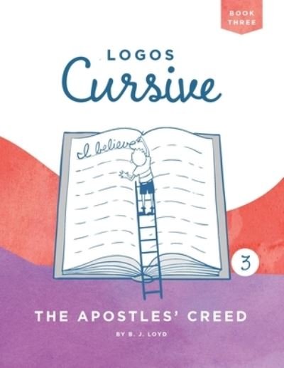 Cover for B J Lloyd · Logos Cursive Book 3 (Pocketbok) (2020)