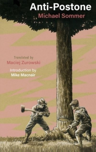 Cover for Michael Sommer · Anti-Postone: or, Why Moishe Postone's Antisemitism Theory is Wrong, but Effective (Paperback Book) (2022)