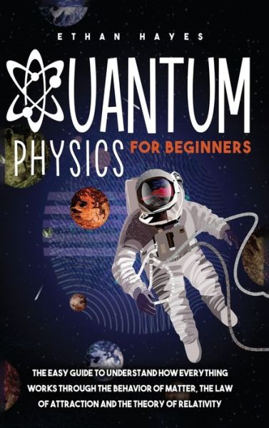 Cover for Ethan Hayes · Quantum Physics for Beginners (Gebundenes Buch) (2020)