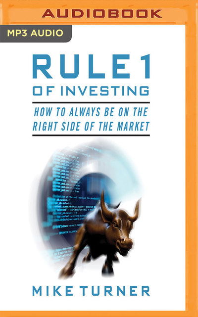 Rule 1 of Investing - Mike Turner - Audio Book - BRILLIANCE AUDIO - 9781978672055 - March 26, 2019