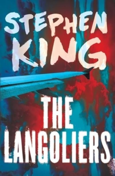 The Langoliers - Stephen King - Libros - Scribner - 9781982136055 - 12 de noviembre de 2019