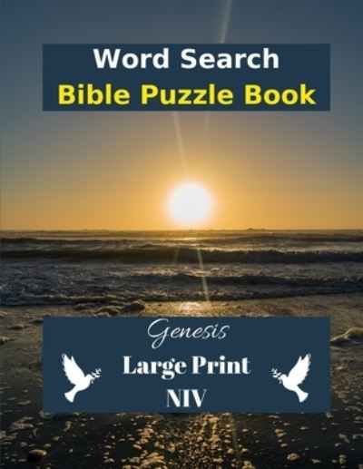 Cover for Wordsmith Publishing · Word Search Bible Puzzle: Genesis in Large Print NIV (Paperback Book) (2020)