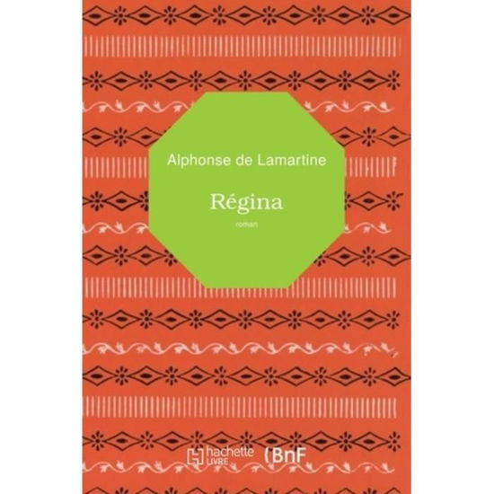 Cover for Alphonse De Lamartine · Regina (Paperback Book) (2016)