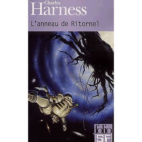 Cover for Ch Harness · Anneau De Ritornel (Folio Science Fiction) (French Edition) (Paperback Book) [French edition] (2003)
