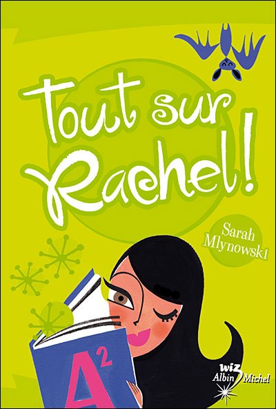 Cover for Sarah Mlynowski · Tout Sur Rachel ! (Magic in Manhattan) (French Edition) (Paperback Book) [French, Wiz edition] (2007)