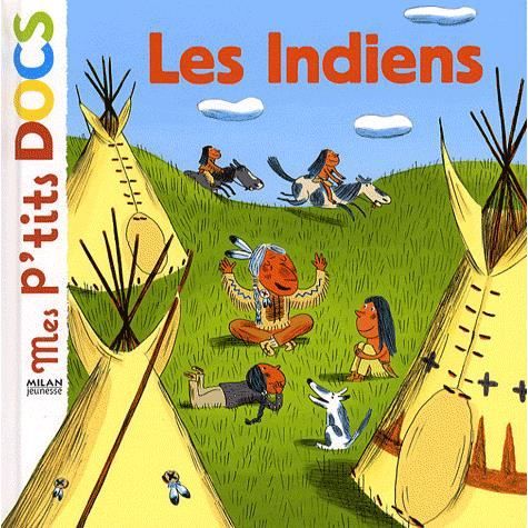 Cover for Stephanie Ledu · Mes p'tits docs / Mes docs animes: Les indiens (Hardcover Book) (2008)