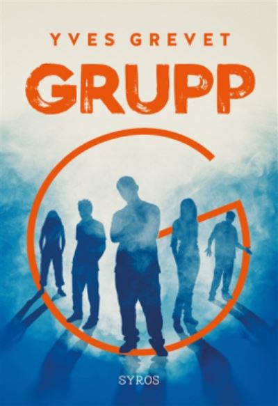 Cover for Yves Grevet · Grupp (Paperback Book) (2017)