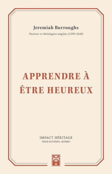 Cover for Jeremiah Burroughs · Apprendre a etre heureux (Learning to be Happy) (Paperback Book) (2017)
