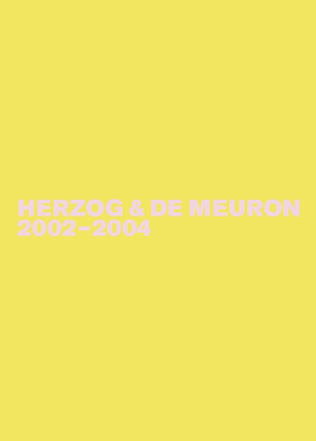 Cover for Gerhard Mack · Herzog &amp; de Meuron 2002-2004 (Gebundenes Buch) [Deutsche Ausgabe edition] (2020)