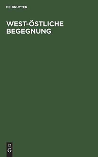Cover for No Contributor · West-OEstliche Begegnung (Hardcover Book) (1954)