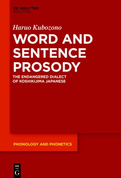 Cover for Haruo Kubozono · Word and Sentence Prosody (Book) (2022)