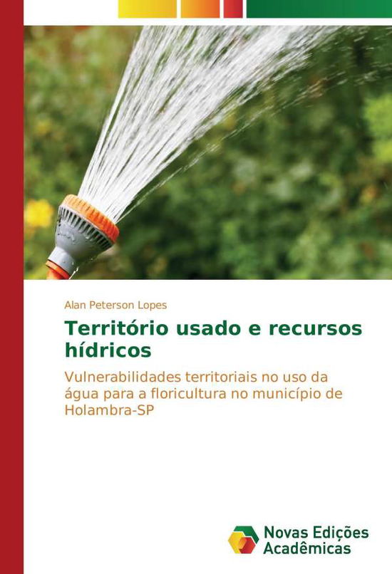 Cover for Lopes · Território usado e recursos hídri (Book)