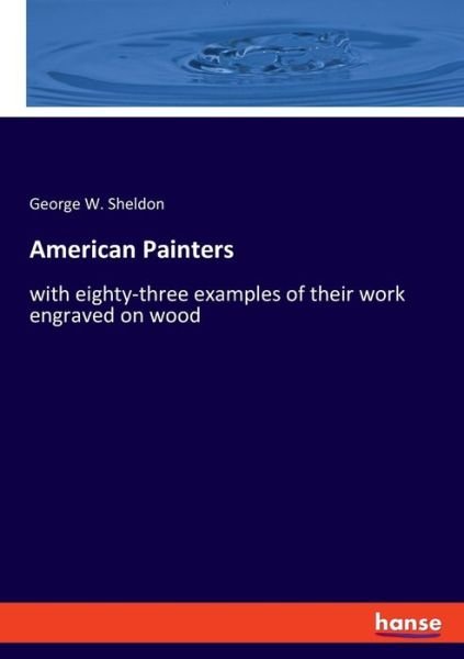 Cover for Sheldon · American Painters (Buch) (2019)
