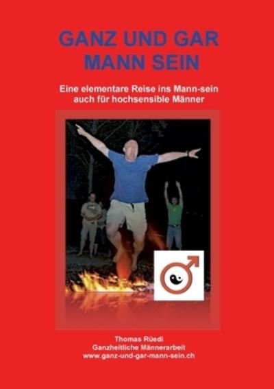 Cover for Rüedi · Ganz Und Gar Mann Sein (Buch) (2024)
