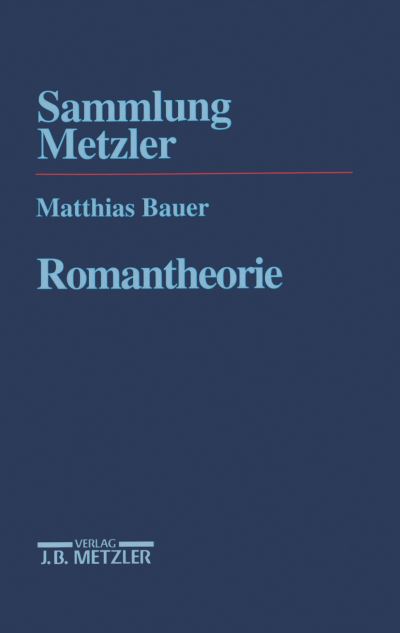 Cover for Matthias Bauer · Romantheorie - Sammlung Metzler (Paperback Book) (1997)