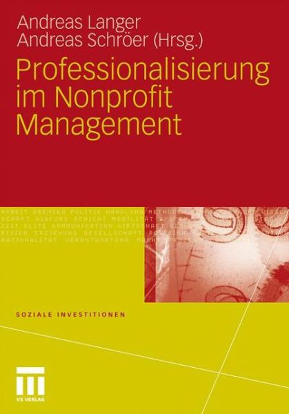 Cover for Andreas Langer · Professionalisierung Im Nonprofit Management - Soziale Investitionen (Paperback Book) [2011 edition] (2010)