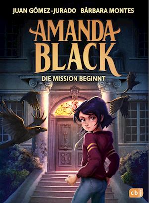 Amanda Black – Die Mission beginnt - Juan Gómez-Jurado - Books - cbj - 9783570182055 - October 16, 2024