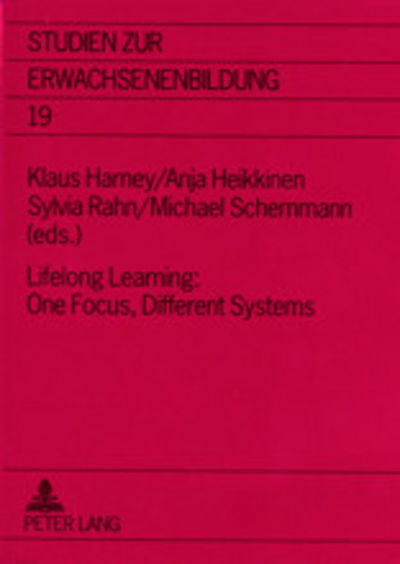 Cover for Lifelong Learning: One Focus, Different Systems - Studien Zur Erwachsenenbildung (Paperback Book) (2002)