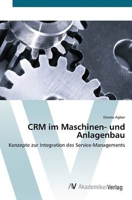 Cover for Agbor · CRM im Maschinen- und Anlagenbau (Book) (2012)