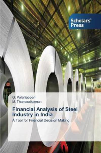 Cover for Palaniappan G · Financial Analysis of Steel Industry in India (Paperback Book) (2015)