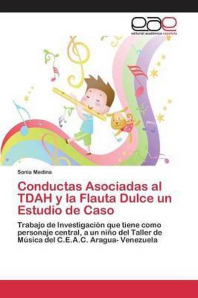 Conductas Asociadas al TDAH y la - Medina - Livros -  - 9783659098055 - 16 de setembro de 2015