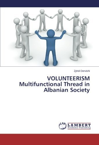 Cover for Zyhdi Dervishi · Volunteerism Multifunctional Thread in Albanian Society (Paperback Bog) (2014)