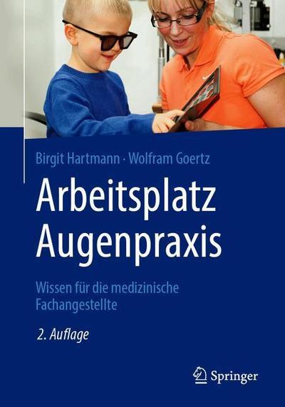 Cover for Birgit Hartmann · Arbeitsplatz Augenpraxis (Book) (2019)