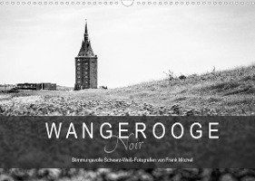 Cover for Frank Mitchell · Wangerooge Noir (Wandkalender 2022 DIN A3 quer) (Calendar) (2021)