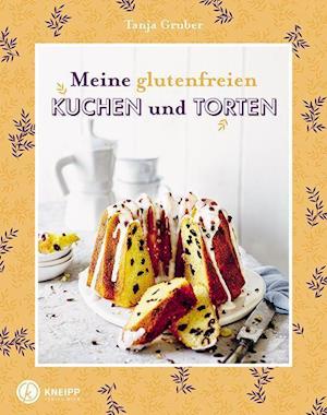 Cover for Tanja Gruber · Meine glutenfreien Kuchen und Torten (Hardcover Book) (2021)