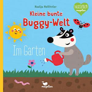 Cover for Nastja Holtfreter · Kleine bunte Buggy-Welt - Unter Wasser &amp; Im Garten (Bog) (2023)