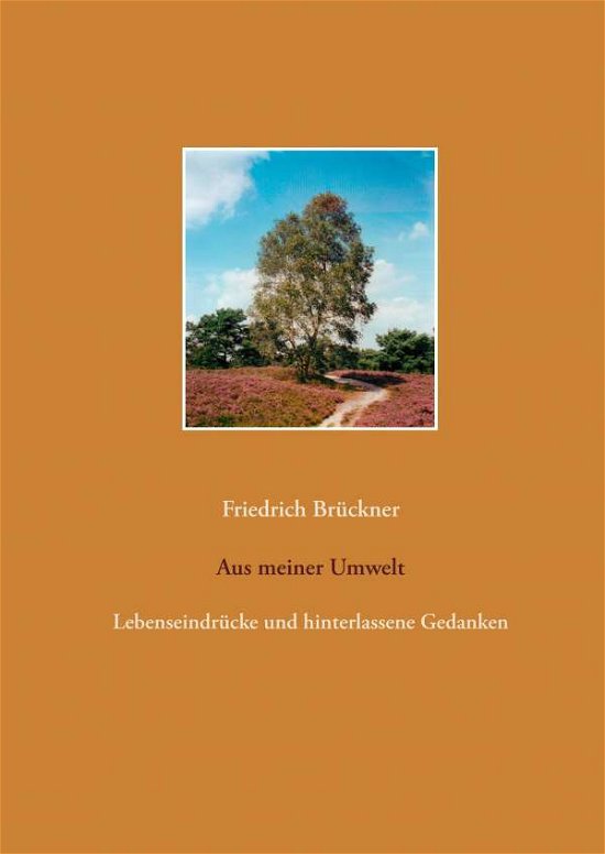Cover for Brückner · Aus meiner Umwelt (Book)